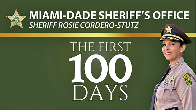 The first 100 day of Miami-Dade Sheriff Rosie Cordero-Stutz